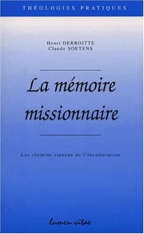 La mémoire missionnaire