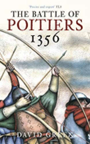 The battle of Poitiers, 1356