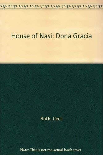 The House of Nasi: Doña Gracia