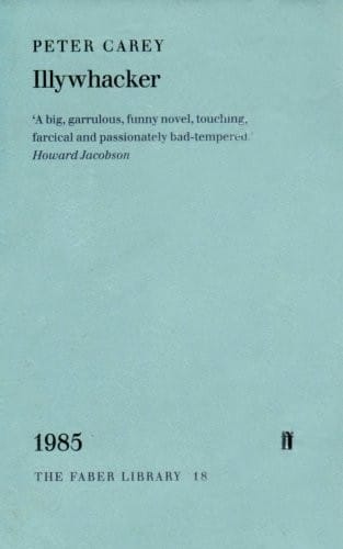 Illywhacker (Faber Library)