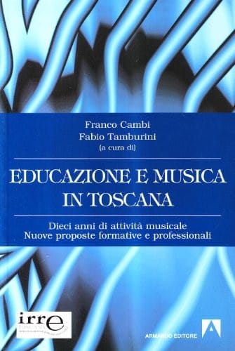 Educazione e musica in Toscana