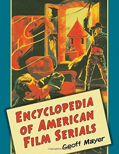 Encyclopedia of American film serials