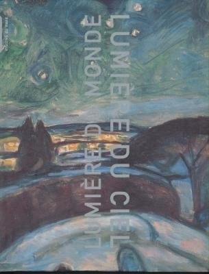 Lumière du monde, lumière du ciel