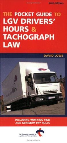 The Pocket Guide to LGV Drivers' Hours and Tachography Law