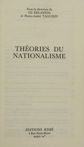 Théories du nationalisme (Histoire des idées, théorie politique et recherches en sciences sociales) (French Edition)