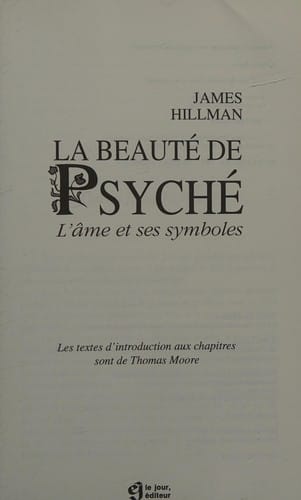 La beauté de psyché : l'âme et ses symboles