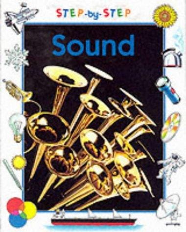 Sound (Step-by-step Science)