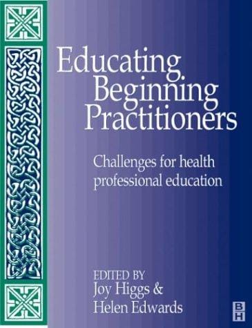 Educating beginning practitioners