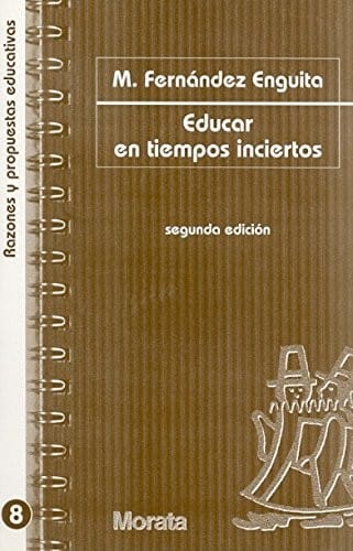 Educar en tiempos inciertos