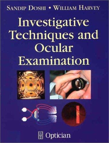Investigative Techniques and Ocular Examination