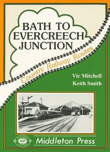 Bath to Evercreech Junction