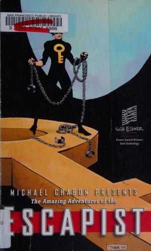 Michael Chabon Presents...The Amazing Adventures of the Escapist Volume 3