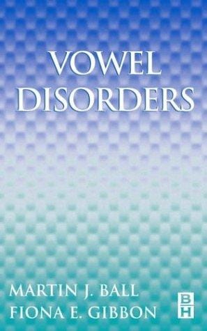 Vowel Disorders