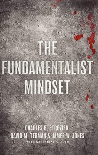 The fundamentalist mindset