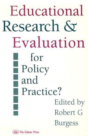 Education Research And Evaluation: For Policy And Practice?