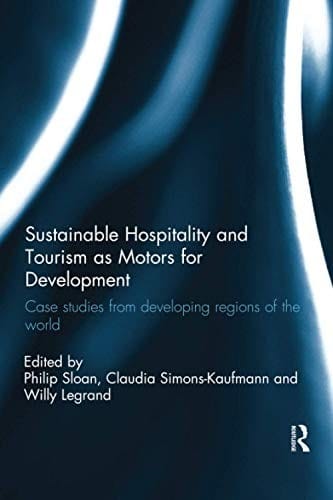 Sustainable hospitality and tourism as motors for development