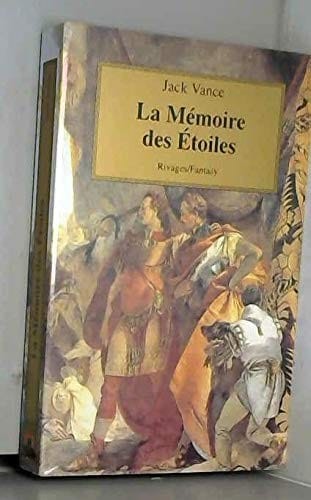 La Mémoire des étoiles