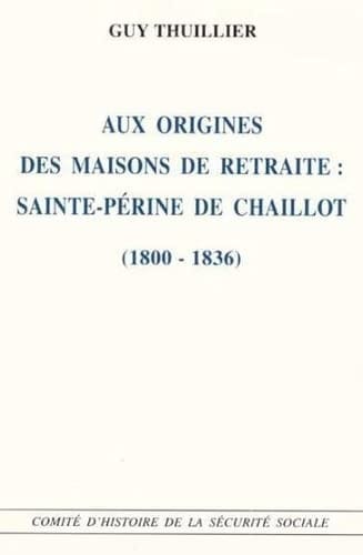 Aux origines des maisons de retraite