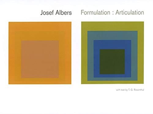 JOSEF ALBERS: FORMULATION: ARTICULATION; ED. BY T.G. ROSENTHAL