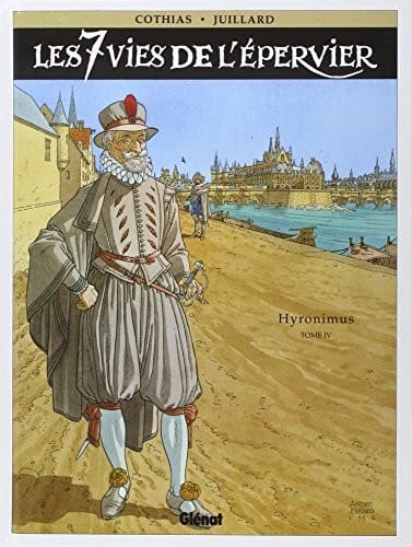 Les 7 vies de l'épervier, tome 4