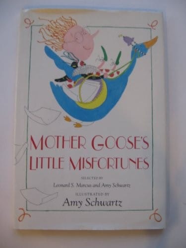 Mother Goose's little misfortunes
