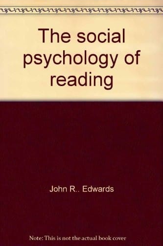 The Social psychology of reading