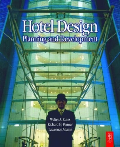 Hotel design, planning, and development