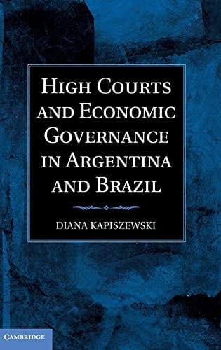 High courts and economic governance in Argentina and Brazil