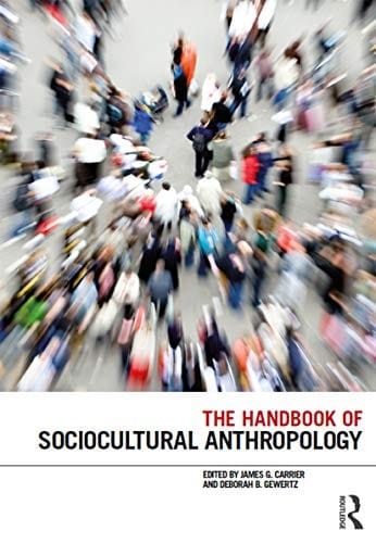The handbook of sociocultural anthropology