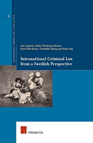 International criminal law from a Swedish perspective
