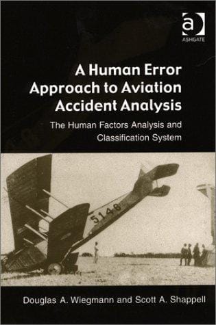 A human error approach to aviation accident analysis