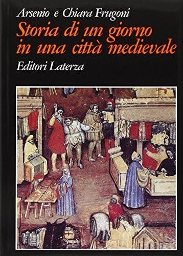 Storia di un giorno in una città medievale