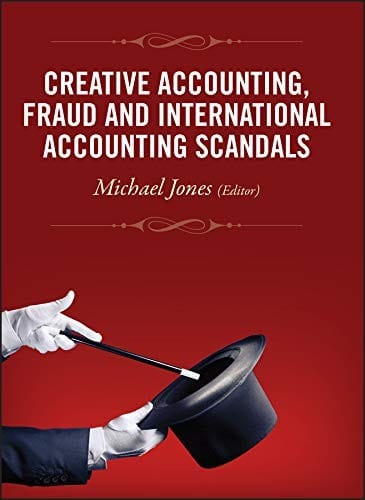 Creative accounting, fraud and international accounting scandals