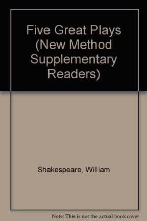 Five great plays of Shakespeare