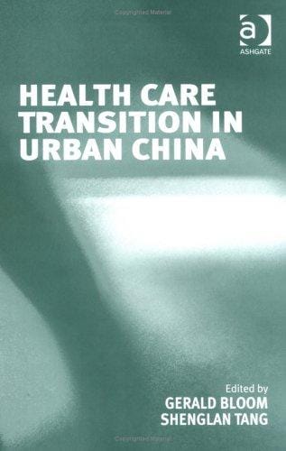 Health care transition in urban China