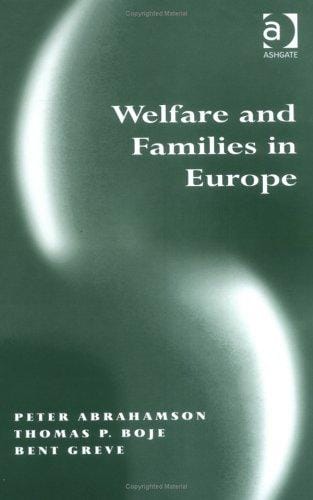 WELFARE AND FAMILIES IN EUROPE