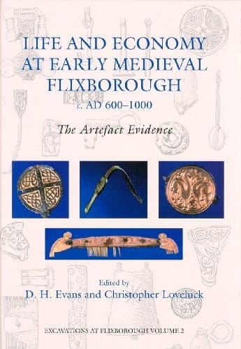 Life and economy at early medieval Flixborough, c. AD 600-1000