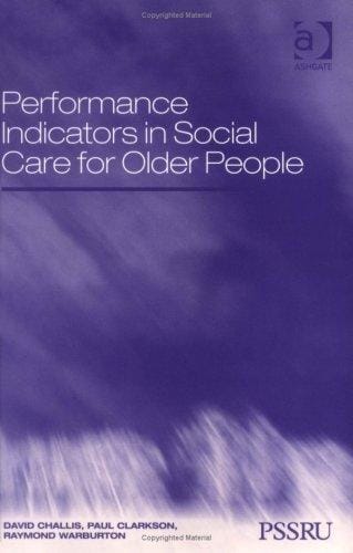 PERFORMANCE INDICATORS IN SOCIAL CARE FOR OLDER PEOPLE