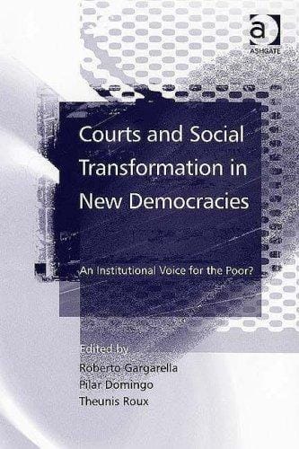 Courts and social transformation in new democracies