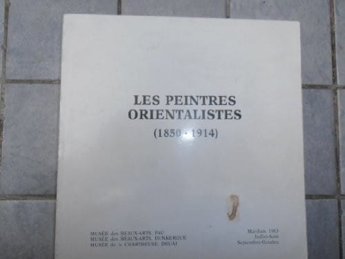 Les peintres orientalistes (1850-1914)