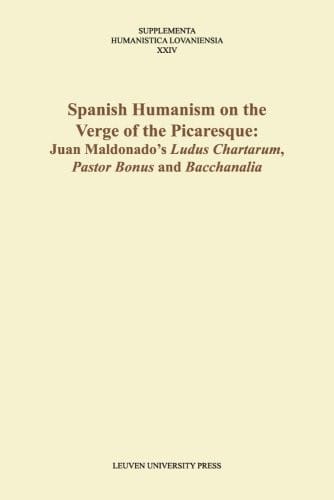 Spanish humanism on the verge of the picaresque