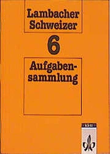 Lambacher-Schweizer, 6. Schuljahr