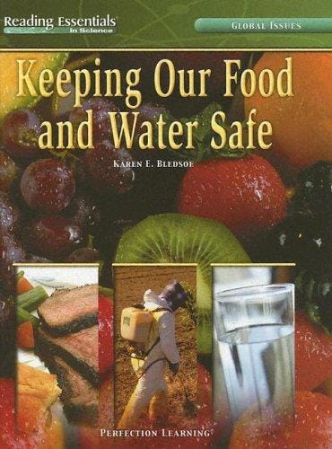 Keeping Our Food And Water Safe