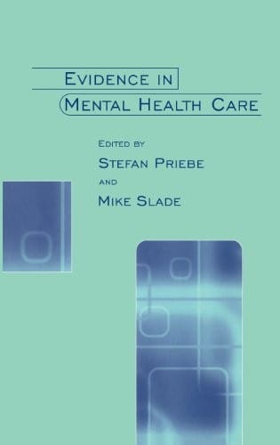 Evidence in mental health care