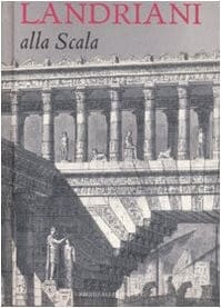 Paolo Landriani alla Scala