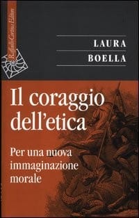 Il coraggio dell'etica