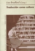 Traducción como cultura