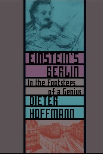 Einstein's Berlin