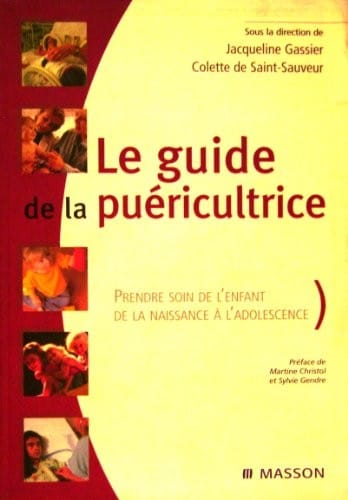 Le Guide de la puéricultrice