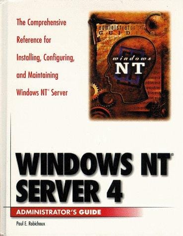 Windows NT server 4 administrator's guide